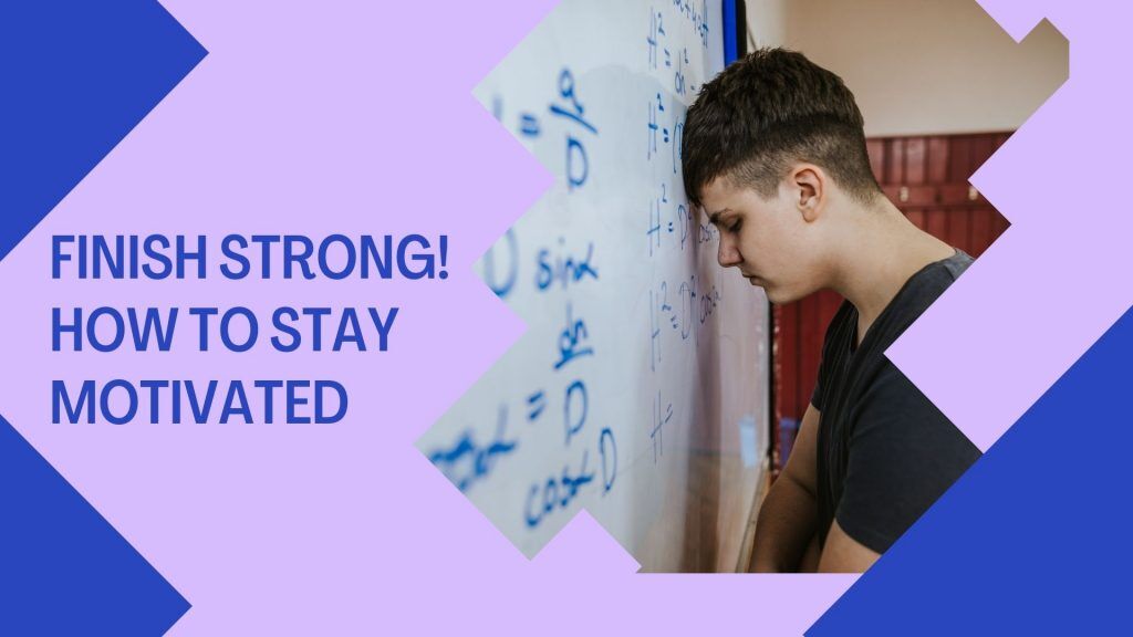 help staying motivated